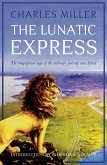 The Lunatic Express (eBook, ePUB)