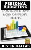 Personal Budget: Tips and Advice in Saving Money for Personal Purposes (eBook, ePUB)
