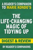 The Life-Changing Magic of Tidying Up by Marie Kondo   Digest & Review (eBook, ePUB)