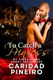 To Catch a Princess (Gambling for Love, #2) (eBook, ePUB)