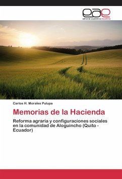 Memorias de la Hacienda - Morales Pulupa, Carlos H.