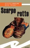 Scarpe rotte (eBook, ePUB)