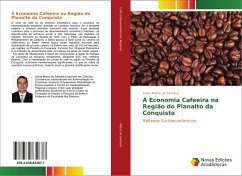 A Economia Cafeeira na Região do Planalto da Conquista - Matos de Santana, Isaias