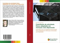 Contributo da atividade física adaptada em reclusas com depressão - Rocha, Joana Pinto da