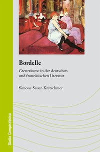 Bordelle - Sauer-Kretschmer, Simone