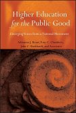 Higher Education for the Public Good (eBook, ePUB)