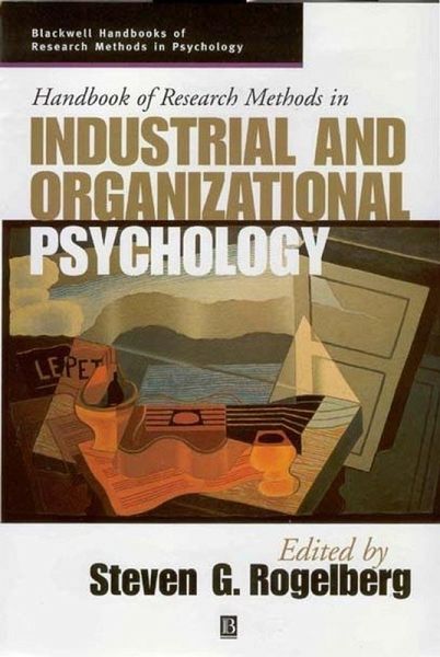 Handbook of Research Methods in Industrial and Organizational Psychology (eBook, ePUB)