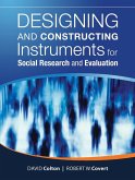 Designing and Constructing Instruments for Social Research and Evaluation (eBook, ePUB)