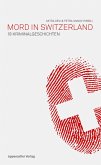 Mord in Switzerland (eBook, ePUB)