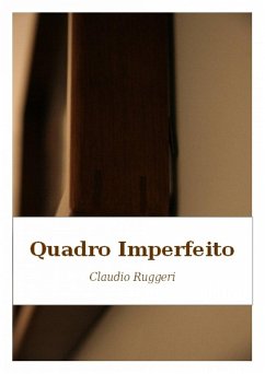 Quadro Imperfeito (eBook, ePUB) - Ruggeri, Claudio