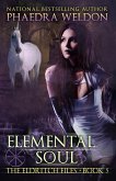 Elemental Soul (The Eldritch Files, #5) (eBook, ePUB)