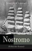 Nostromo (Politischer Roman) (eBook, ePUB)