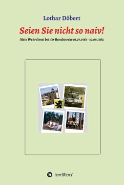 Seien Sie nicht so naiv! (eBook, ePUB) - Döbert, Lothar