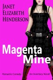 Magenta Mine (Scottish Highlands, #3) (eBook, ePUB)