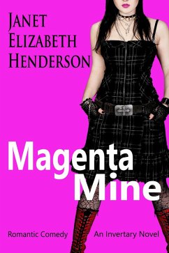 Magenta Mine (Scottish Highlands, #3) (eBook, ePUB) - Henderson, Janet Elizabeth