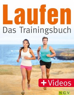 Laufen - Das Trainingsbuch (eBook, ePUB) - Kühner, Lucia; Koch, Jan