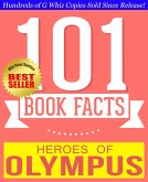 Heroes of Olympus - 101 Amazingly True Facts You Didn't Know (101BookFacts.com) (eBook, ePUB)