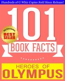 Heroes of Olympus - 101 Amazingly True Facts You Didn't Know (101BookFacts.com) (eBook, ePUB) Heroes of Olympus - 101 Amazingly True Facts You Didn't Know (101BookFacts.com) (eBook, ePUB)