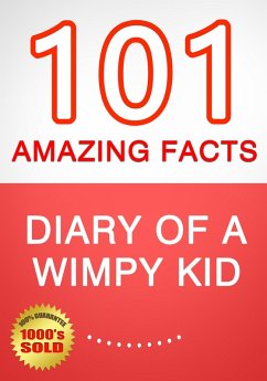 Cover Diary of a Wimpy Kid - 101 Amazing Facts You Didn't Know (eBook, ePUB)