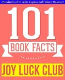 Joy Luck Club - 101 Amazingly True Facts You Didn't Know (101BookFacts.com) (eBook, ePUB) Joy Luck Club - 101 Amazingly True Facts You Didn't Know (101BookFacts.com) (eBook, ePUB)
