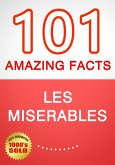 Les Miserables - 101 Amazing Facts You Didn't Know (eBook, ePUB)