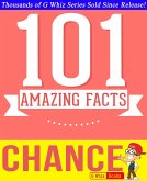 Chance - 101 Amazing Facts You Didn't Know (GWhizBooks.com) (eBook, ePUB)