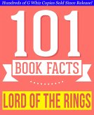 The Lord of the Rings - 101 Amazing Facts You Didn't Know (101BookFacts.com) (eBook, ePUB)