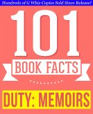 Duty: Memoirs Of A Secretary At War - 101 Amazing Facts You Didn't Know (101BookFacts.com) (eBook, ePUB)