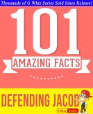 Defending Jacob - 101 Amazing Facts You Didn't Know (GWhizBooks.com) (eBook, ePUB)