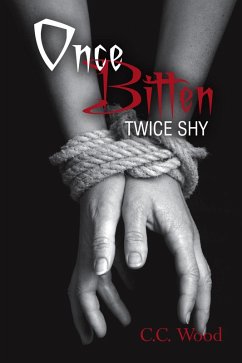 Cover Once Bitten, Twice Shy (eBook, ePUB)