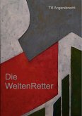 Die Weltenretter (eBook, ePUB)