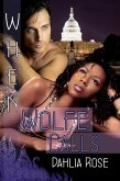 When Wolfe Calls (Wolfe Corp Series) (eBook, ePUB)