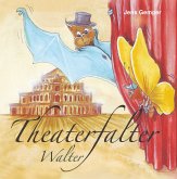Theaterfalter Walter (eBook, ePUB)