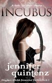 Incubus: A Dark YA Urban Fantasy (Daughters of Lilith Paranormal Thrillers, #2) (eBook, ePUB)