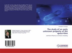 The study of an early unknown property of the space-time