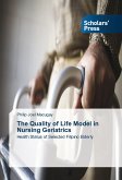 The Quality of Life Model in Nursing Geriatrics