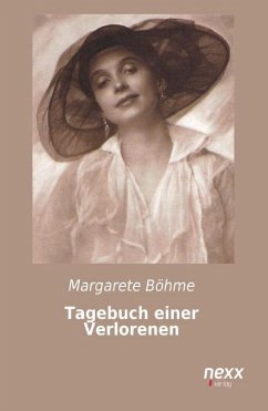 Tagebuch einer Verlorenen - Böhme, Margarete