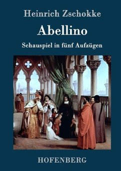 Abellino - Heinrich Zschokke