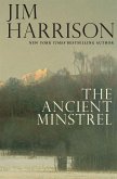 The Ancient Minstrel: Novellas