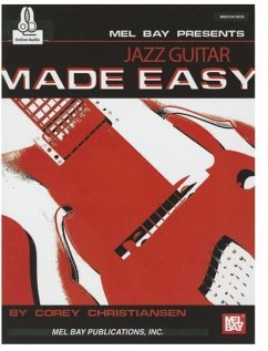 Jazz Guitar Made Easy - Christiansen, Corey