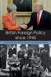 British Foreign Policy since 1945 - Bild 1
