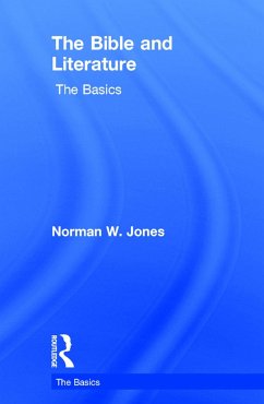 The Bible and Literature - W Jones, Norman