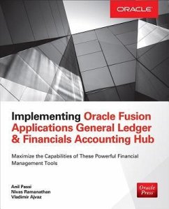 Implementing Oracle Fusion General Ledger and Oracle Fusion Accounting Hub - Passi, Anil; Ramanathan, Nivas; Ajvaz, Vladimir