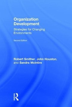 Organization Development - Smither, Robert; Houston, John; McIntire, Sandra