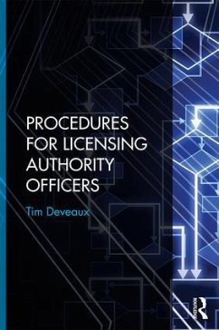 Procedures for Licensing Authority Officers - Deveaux, Tim