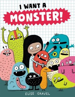 I Want a Monster! - Gravel, Elise