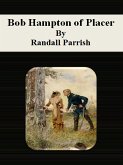 Bob Hampton of Placer (eBook, ePUB)