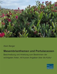 Mesembrianthemen und Portulacaceen - Berger, Alwin