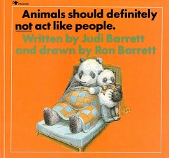 Animals Should Definitely Not Act Like People - Barrett, Judi