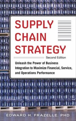 Supply Chain Strategy, 2e - Frazelle